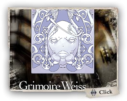 Grimoire　Weiss（グリモア・ヴァイス）　白の書