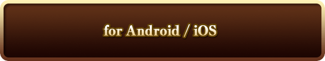 for Android / iOS