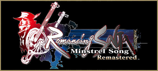 Romancing SaGa -Minstrel Song- Remastered