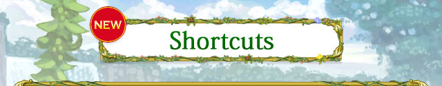 Shortcuts