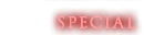 SPECIAL