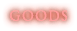 GOODS
