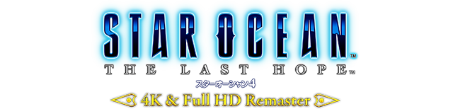 スターオーシャン4 -THE LAST HOPE-　4K & Full HD Remaster