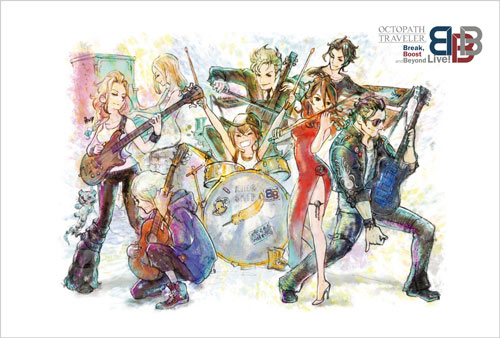 最新デザインの オクトパストラベラー』初のライブBD『OCTOPATH TRAVELER Break Nintendo Switch