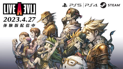 ライブアライブ』PS4、PS5版本日発売！ Steam版も4/28(金)発売