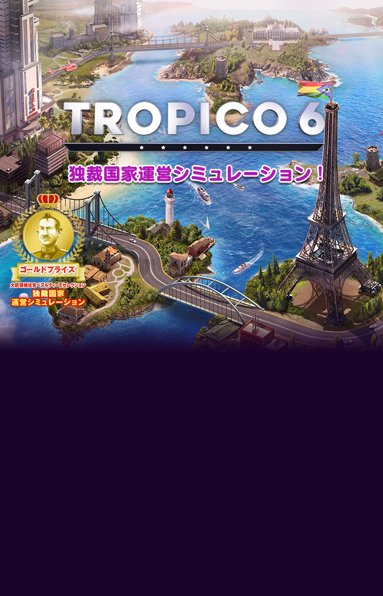 TROPICO6 | SQUARE ENIX